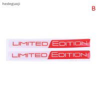 hedeguoji?Gift?Cheap? 3D สติกเกอร์รถ Limited Edition Emblem Badge decal กรณีสติกเกอร์จัดแต่งทรงผมรถยนต์