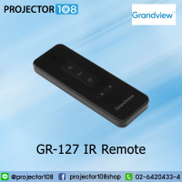 Grandview GR-127 IR Remote for All Built-in IR Smart Motorized Screens - Cyber / Fantasy / Recessed / CNV / DIAS.etc. (รีโมทจอโปรเจคเตอร์) สามารถออกใบกำกับภาษีเต็มรูปแบบได้