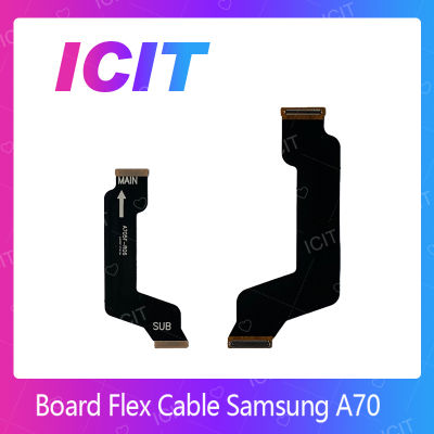 Samsung A70 อะไหล่สายแพรต่อบอร์ด Board Flex Cable (ได้1ชิ้นค่ะ) สินค้าพร้อมส่ง คุณภาพดี อะไหล่มือถือ (ส่งจากไทย) ICIT 2020