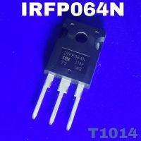 1pcs IRFP064NPBF IRFP064N TO-247 55V 110A 200W 55V, 110A, MOSFET (Transistor) อะไหล่