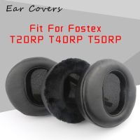 แผ่นรองหูสำหรับ Fostex T20RP MK3 T50RP T40RP MK2ที่ครอบหูหนังแกะแผ่นรองหูฟังแบบนูน