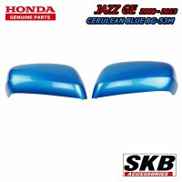 ฝาครอบกระจก HONDA JAZZ GE ปี 2008-2013  สีตามตัวรถ CERULEAN BLUE BG-53M ครอบกระจกJAZZ ครอบกระจกแจ๊ส SKB ACCESSORIES แจ๊สสีฟ้า