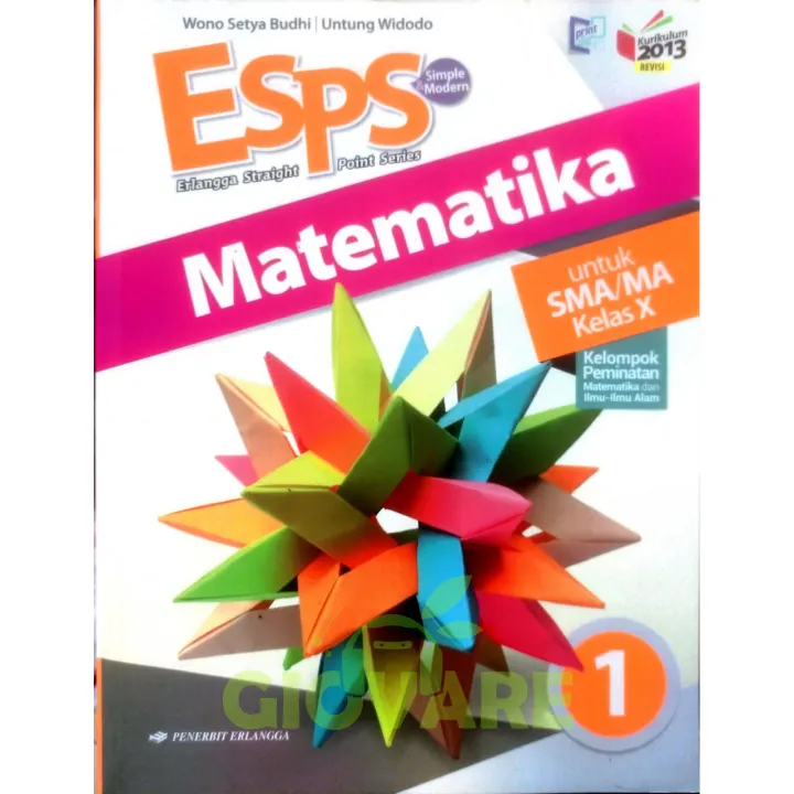 Buku Esps Matematika Sma Ma Kelas 10 Erlangga Mtk Kelompok Peminatan Kelas 10 Kurikulum 2013 Revisi Lazada Indonesia