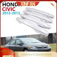 XINFAN ชุดตกแต่งฝาครอบมือจับประตูโครเมียมด้านนอกสุดหรูสำหรับ Honda Civic 2012 2013 2014 2015อุปกรณ์ MK9สติกเกอร์รถ4ประตู