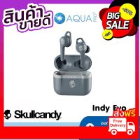 Skullcandy Indy Evo True Wireless Earbuds หูฟังสอดหู ไร้สาย สีเทา Chill Grey ทนเหงื่อกันเหงื่อ หูฟังบลูทูธไร้สาย ราคาถูกที่สุด