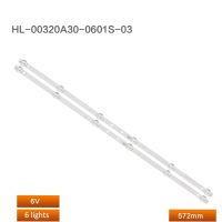 แถบไฟแบล็คไลท์ Led 2ชิ้น/เซ็ตสำหรับ A1 HL-00320A30-0601S-07 32นิ้วลูกปัดโคมไฟ2*6โคมไฟยาว JL.D32061330-006AS-M