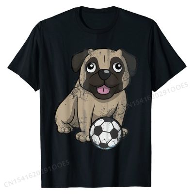 Soccer Dog Pug Sports Team Player  Mom Dad T-Shirt New Design Hip hop Top T-shirts Cotton Men Tops Shirt Hip hop