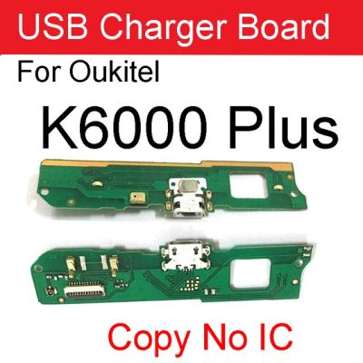 【☊HOT☊】 nang20403736363 โมดูลบอร์ดปลั๊กเครื่องชาร์จ Usb สำหรับ Oukitel K6000 Plus ชิ้นส่วนทดแทนบอร์ดแท่นชาร์จสำหรับ Oukitel K6000 Plus