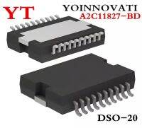 10 ชิ้น/ล็อต A2C11827-BD A2C11827 SOP-20 IC