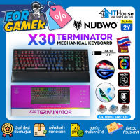 ?NUBWO X30 TERMINATOR?Mechanical Gaming Keyboard ไฟ RGB คีย์บอร์ดเกมมิ่งแป้นพิมพ์ TH/EN ตั้งค่าไฟและมาโครผ่าน Software