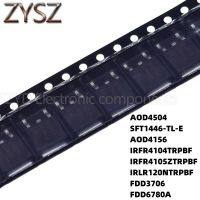 100PCS TO252 AOD4504 SFT1446-TL-E AOD4156 IRFR4104TRPBF IRFR4105ZTRPBF IRLR120NTRPBF FDD3706 FDD6780A Electronic components