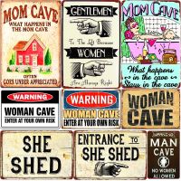 Woman Cave Plaque Welcome To My She Shed Vintage Metal Signs Bar Pub Cafe Home Decor Mom Cave Metal Plates Funny Tin Poster N368(Contact seller, free custom pattern)