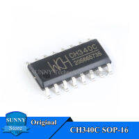 10Pcs Original CH340C SOP-16 CH340 SOP16จากยูเอสบีไปยังซีเรียลชิปในตัวคริสตัลออสซิลเลเตอร์ใหม่เดิม