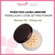 Minisize 5G - Phấn phủ Laura Mercier Translucent Loose Setting Powder