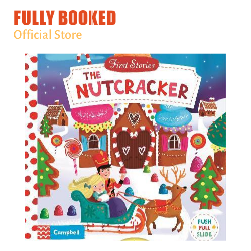 First Stories The Nutcracker (Board Book) Lazada PH
