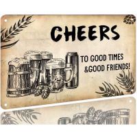 Cheers to Good Times &amp; Good Friends! Metal Tin Sign Bar Metal Sign Man Cave Wall Art Home Business D（Only one size: 20cmX30cm）(Contact seller, free custom pattern)