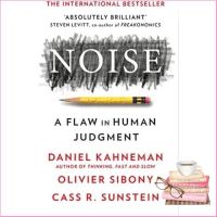 Positive attracts positive. ! &amp;gt;&amp;gt;&amp;gt; Happiness is all around. [หนังสือนำเข้า] Noise: A Flaw in Human Judgment - Daniel Kahneman thinking fast and slow nudge ภาษาอังกฤษ English book