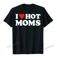 Love Hot Moms Tshirt Funny Red Heart Love Moms Tshirt Men Casualprinted T Dominant Cotton Mens Tshirts