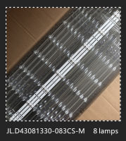 New LED Backlight Strip 8Lamps JL.D-083CS-M E469119 For LC430DUY-SHA1F43D7000K T43D16SF-01B SAMPO EM-43AT17D 43L1600