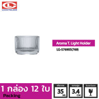 แก้วใส่เทียน LUCKY รุ่น LG-576905(769) Aroma T.Light Holder 35 ml. [12 ใบ]-ประกันแตก ถ้วยเทียน แก้วซ็อต แก้วเป็ก อุปกรณ์ใส่เทียน Candle Holder แก้วใส่เทียน เทียนLUCKYGLASS