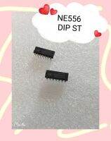 NE556N DIP  ST 2ชิ้น/1ชุด