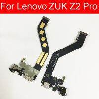 100 Genuine USB Charger Port Dock Board Flex Cable For Lenovo ZUK Z2 Pro microphone Headphone Jack Audio Charging Repair Parts