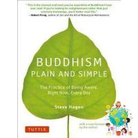 Because lifes greatest ! หนังสือภาษาอังกฤษ BUDDHISM PLAIN AND SIMPLE มือหนึ่ง