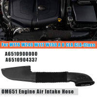 OM651เครื่องยนต์ Air Intake ท่อ A65100 A6510904337สำหรับ -Benz W176 W246 W156 A B CLA GLA-Class