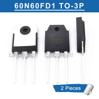 2pcs 60N60FD1 TO-3P SGT60N60FD1 SGT60N60FD1PN TO3P 60N60FDI 60N60 60A/600V IGBT Transistor new original for Inverter Welding Machine