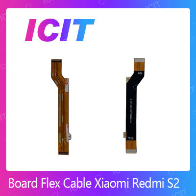 Xiaomi Redmi S2 อะไหล่สายแพรต่อบอร์ด Board Flex Cable (ได้1ชิ้นค่ะ) สินค้าพร้อมส่ง คุณภาพดี อะไหล่มือถือ (ส่งจากไทย) ICIT 2020