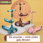 Xe scooter - xe chòi chân cho bé CAYABE gấu Brown