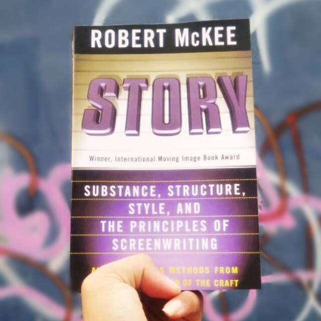 Story: Style, Structure, Substance, and the Principles of Screenwriting ...