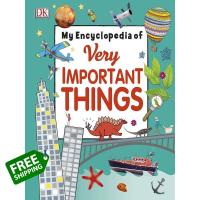 ส่งฟรี !! ** หนังสือภาษาอังกฤษ MY ENCYCLOPEDIA OF VERY IMPORTANT THINGS