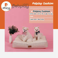 Dfang-Petplay Cushion LG/BG 75*58*13cm.  เบาะนอนสัตว์เลี้ยง 2 สี (DFB34)