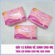 Gói 12 miếng Băng Vệ Sinh Mama Cho Mẹ Sau Sinh