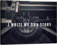 คำพูดที่สร้างแรงบันดาลใจและแรงบันดาลใจ-ฉันเขียนเรื่องราวของฉันเองกับสำนักงานพื้นหลังสไตล์วินเทจศิลปะบนผนังภาพผ้าใบวาดภาพที่พิมพ์งานศิลปะสำหรับบาร์โหนร้านกาแฟไม้ Hang-44wx28h ง่าย