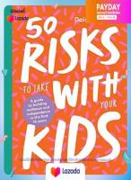 [New Book] ใหม่พร้อมส่ง 50 Risks to Take with Your Kids : A Guide to Building Resilience and Independence in the First 10 Years [Hardcover]