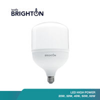 BRIGHTON หลอดไฟไฮเพาเวอร์ 20W 30W 40W 50W 60W แสงสีขาว ขั้วE27 LED HIGHT POWER