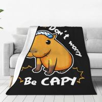 [High-end blanket] Capybara Don 39; T กังวลเป็น Capy ผ้าห่มนุ่มสบายพกพาห้องนอนโซฟาผ้าคลุมขนแกะสัตว์น่ารัก