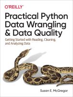 พร้อมส่ง Practical Python Data Wrangling and Data Quality : Getting Started with Reading, Cleaning, and Analyzing Data [Paperback]