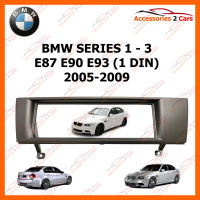 หน้ากากวิทยุรถยนต์ BMW SERIES 1-3 E87 E90 E93 (1DIN) 2005-2009 (NV-BM-010)