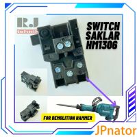 JPnator Makita สวิตช์ HM1306สว่านไฟฟ้าสวิตช์บิตการรื้อถอนยางมะตอย HM 1306 2414NB UC3030A