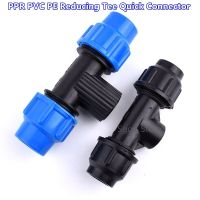 1-8pcs  Inch 1/2 3/4 To 20 25 32mm PPR PVC PE Tee Quick connector T Type Water Pipe Connectors Garden Agricultural Accessories Pipe Fittings Accessori