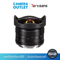 เลนส์มือหมุน FISHEYE 7Artisans 7.5mm F2.8- By CameraOutlet