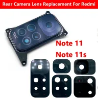 เลนส์กระจกกล้องถ่ายรูปใหม่ของแท้พร้อมกาวสำหรับ Redmi Note 11เลนส์กระจกกล้องถ่ายรูปหลังพร้อมกรอบ10ชิ้นสำหรับ Redmi Note 11S 11T