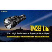 ไฟฉายแรงสูง Nitecore TM39 Lite (สินค้าพร้อมส่งในไทย)