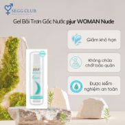 Gel Bôi Trơn Gốc Nước Pjur Woman Nude 30ml - seggclub