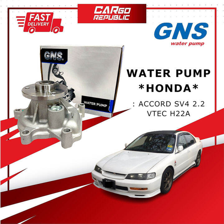 GNS Water Pump Honda Accord SV4 2.2 VTEC (H22A) Quality Guarantee 100