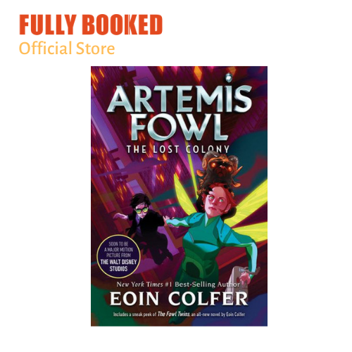 Artemis Fowl: The Lost Colony (Book 5) - Eoin Colfer