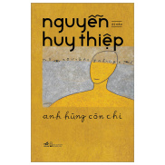 Sách - Anh Hùng Còn Chi